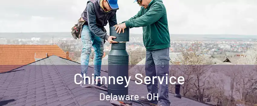  Chimney Service Delaware - OH
